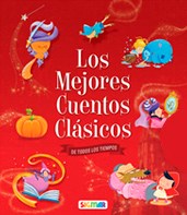 Papel MEJORES CUENTOS CLASICOS DE TODOS LOS TIEMPOS (COLECCION LUCERO) [IMP./MINUS]