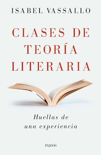 Papel CLASES DE TEORIA LITERARIA HUELLAS DE UNA EXPERIENCIA