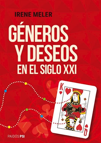 Papel GENEROS Y DESEOS EN EL SIGLO XXI (COLECCION PSI)