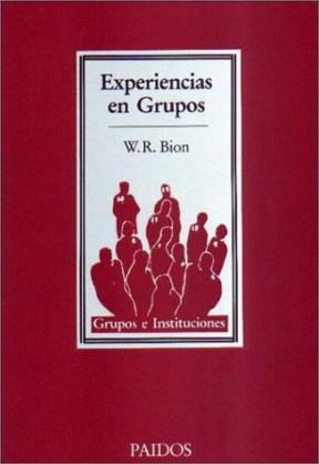 Papel EXPERIENCIAS EN GRUPOS (GRUPOS E INSTITUCIONES 14304)
