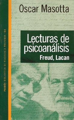Papel LECTURAS DE PSICOANALISIS FREUD LACAN (PAIDOS PSICOLOGIA PROFUNDA 10154)