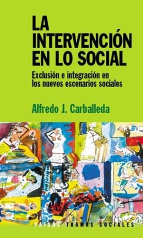 Papel INTERVENCION EN LO SOCIAL (COLECCION TRAMAS SOCIALES)