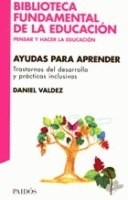 Papel AYUDAS PARA APRENDER TRASTORNOS DEL DESARROLLO (BIBLIOTECA FUNDAMENTAL DE LA EDUCACION)