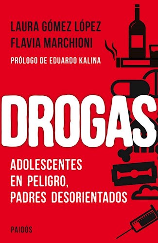 Papel DROGAS ADOLESCENTES EN PELIGRO PADRES DESORIENTADOS