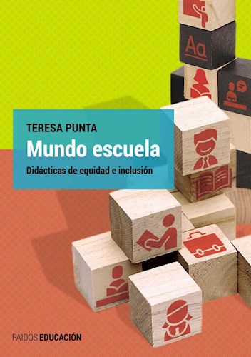Papel MUNDO ESCUELA DIDACTICAS DE EQUIDAD E INCLUSION (COLECCION EDUCACION)