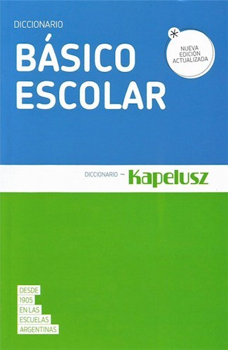 Papel DICCIONARIO BASICO ESCOLAR (NUEVA EDICION ACTUALIZADA) (+44000 SIGNIFICADOS)