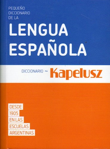 Papel PEQUEÑO DICCIONARIO DE LA LENGUA ESPAÑOLA (BOLSILLO) (+27000 VOCES DEFINIDAS) (NOVEDAD 2019)