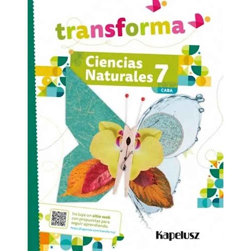 Papel CIENCIAS NATURALES 7 KAPELUSZ TRANSFORMA CABA (NOVEDAD 2024)
