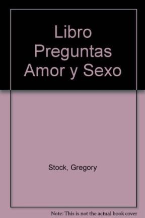 Papel LIBRO DE LAS PREGUNTAS DE AMOR Y SEXO (PARA VIVIR MEJOR)