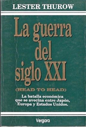 Papel GUERRA DEL SIGLO XXI [HEAD TO HEAD] LA BATALLA ECONOMIC