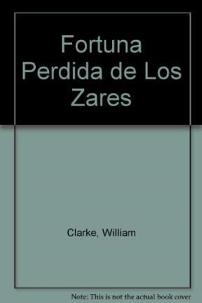 Papel FORTUNA PERDIDA DE LOS ZARES  (BIOGRAFIA E HISTORIA)