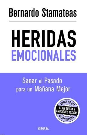 Papel HERIDAS EMOCIONALES SANAR EL PASADO PARA UN MAÑANA MEJOR