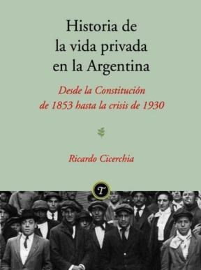 Papel HISTORIA DE LA VIDA PRIVADA EN LA ARGENTINA 2