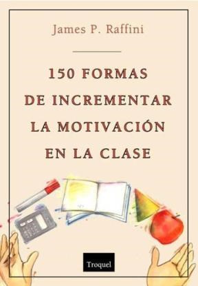 Papel 100 MANERAS DE INCREMENTAR LA MOTIVACION EN LA CLASE
