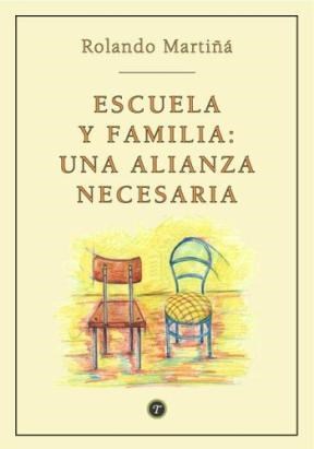 Papel ESCUELA Y FAMILIA UNA ALIANZA NECESARIA