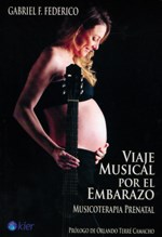 Papel VIAJE MUSICAL POR EL EMBARAZO MUSICOTERAPIA PRENATAL  (C/CD)