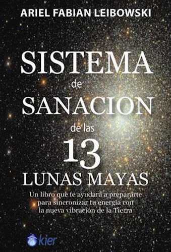 Papel SISTEMA DE SANACION DE LAS 13 LUNAS MAYAS (INCLUYE TARJ  ETAS CON MENSAJES SANADORES)