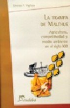 Papel TRAMPA DE MALTHUS AGRICULTURA COMPETITIVIDAD Y MEDIO AMBIENTE