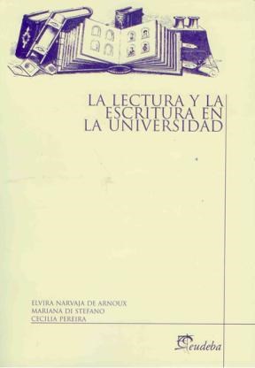 Papel LECTURA Y LA ESCRITURA EN LA UNIVERSIDAD (COLECCION MATERIAL DE CATEDRA)