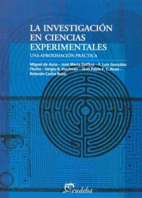Papel INVESTIGACION EN CIENCIAS EXPERIMENTALES UNA APROXIMACION PRACTICA (MANUALES)