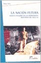 Papel NACION FUTURA RODOLFO PUIGGROS EN LAS ENCRUCIJADAS ARGENTINAA DEL SIGLO XX (TEMAS HISTORIA)