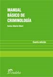 Papel MANUAL BASICO DE CRIMINOLOGIA [4 EDICION] (MANUALES)