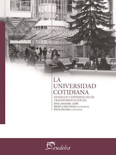 Papel UNIVERSIDAD COTIDIANA MODELOS Y EXPERIENCIAS DE TRANSFERENCIA (TEMAS DE EDUCACION)