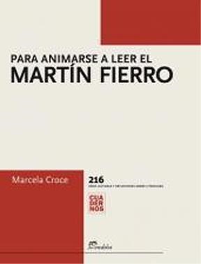 Papel PARA ANIMARSE A LEER AL MARTIN FIERRO (CUADERNOS)