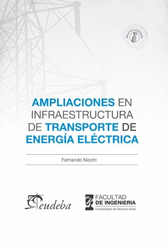 Papel AMPLIACIONES EN INFRAESTRUCTURA DE TRANSPORTE DE ENERGIA ELECTRICA