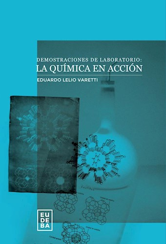 Papel DEMOSTRACIONES DE LABORATORIO LA QUIMICA EN ACCION (COLECCION MANUALES)