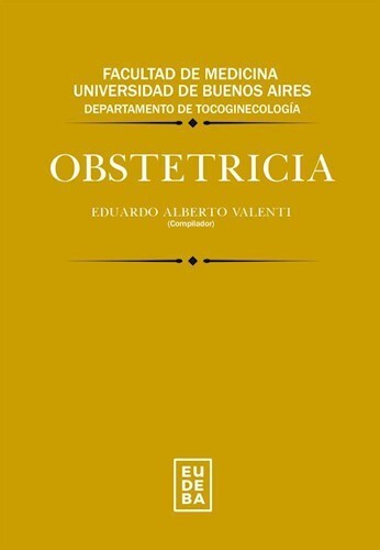 Papel OBSTETRICIA FACULTAD DE MEDICINA UNIVERSIDAD DE BUENOS AIRES DEPARTAMENTO DE TOCOGINECOLOGIA