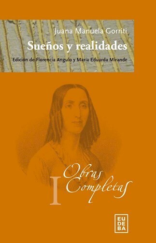 Papel SUEÑOS Y REALIDADES [OBRAS COMPLETAS I] (COLECCION BIBLIOTECA DEL NORTE)