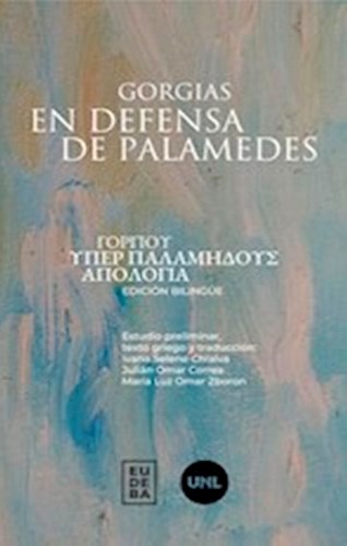 Papel EN DEFENSA DE PALAMEDES [EDICION BILINGÜE ESPAÑOL - GRIEGO] (COLECCION LOS FUNDAMENTALES)