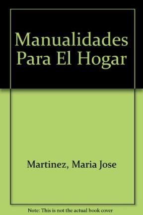 Papel MANUALIDADES PARA EL HOGAR (COLECCION CREACIONES)
