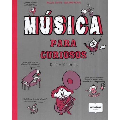 Papel MUSICA PARA CURIOSOS DE 7 A 107 AÑOS
