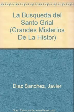 Papel BUSQUEDA DEL SANTO GRIAL (MISTERIOS DE LA HISTORIA)