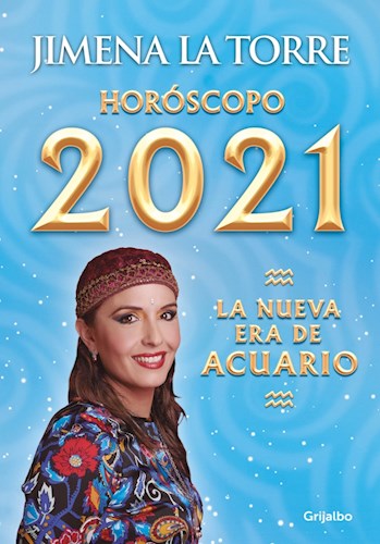 Papel HOROSCOPO 2021 LA NUEVA ERA DE ACUARIO (COLECCION OBRAS DIVERSAS)