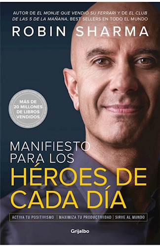 Papel MANIFIESTO PARA LOS HEROES DE CADA DIA (COLECCION AUTOAYUDA Y SUPERACION)