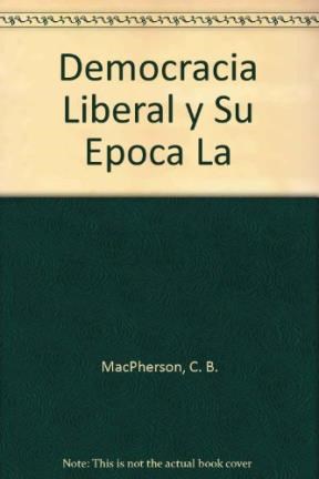 Papel DEMOCRACIA LIBERAL Y SU EPOCA (ALIANZA BOLSILLO AB33)