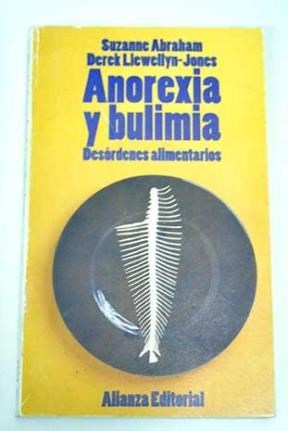 Papel ANOREXIA Y BULIMIA DESORDENES ALIMENTARIOS (ALIANZA BOLSILLO AB73)