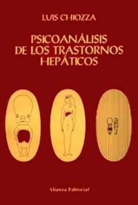 Papel PSICOANALISIS DE LOS TRASTORNOS HEPATICOS (ALIANZA ESTUDIO AE43)