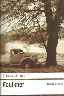 Papel RUIDO Y LA FURIA (COLECCION BIBLIOTECA DE AUTOR FAULKNER 1)