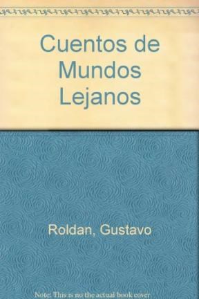 Papel CUENTOS DE MUNDOS LEJANOS (COLECCION LEER ES GENIAL ROSA)