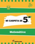 Papel MI CARPETA DE 5 MATEMATICA SANTILLANA (NOVEDAD 2012)