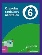 Papel CIENCIAS SOCIALES Y NATURALES 6 SANTILLANA RECORRIDOS (NOVEDAD 2013)
