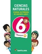 Papel CIENCIAS NATURALES 6 SANTILLANA CONOCER + CIUDAD AUTONOMA DE BUENOS AIRES (NOVEDAD 2014)
