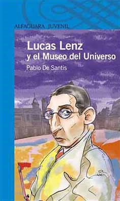 Papel LUCAS LENZ Y EL MUSEO DEL UNIVERSO (SERIE AZUL)