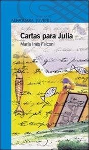 Papel CARTAS PARA JULIA (SERIE AZUL)