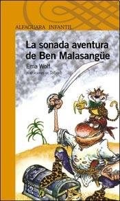 Papel SONADA AVENTURA DE BEN MALASANGUE (SERIE NARANJA)