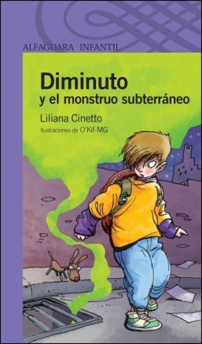 Papel DIMINUTO Y EL MONSTRUO SUBTERRANEO (SERIE VIOLETA) (8 AÑOS)